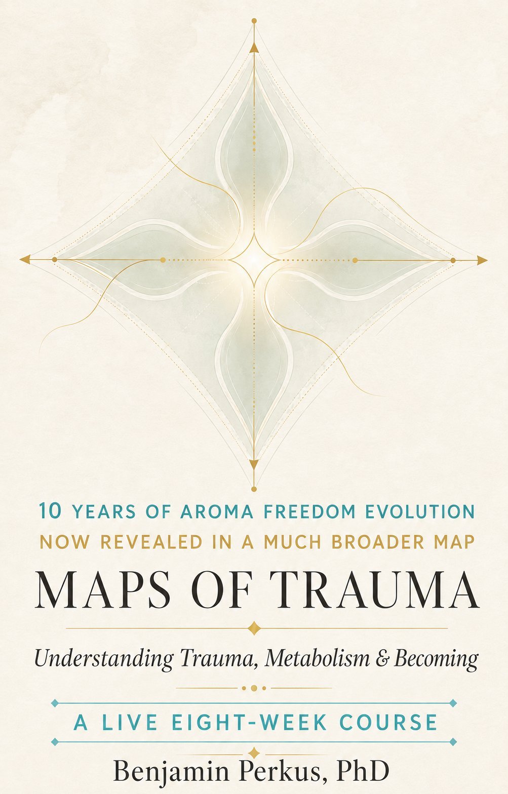 Book cover for Maps of Trauma by Benjamin Perkus, PhD, featuring a geometric mandala design and course details about understanding trauma and metabolism